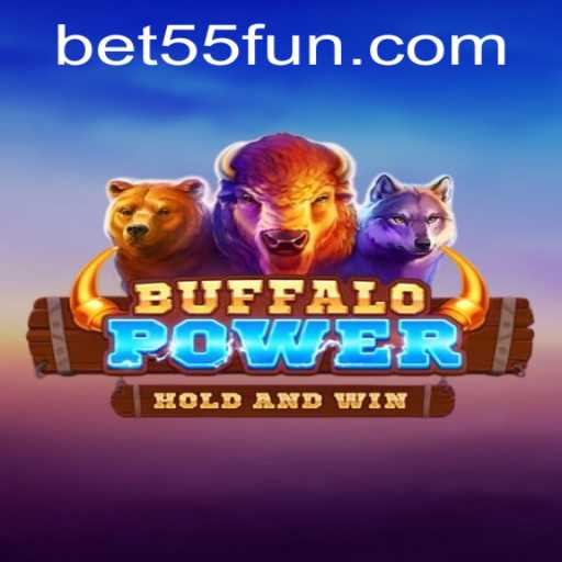 Exploring the Thrills of BuffaloPower and Its Exciting Bet55 Feature
