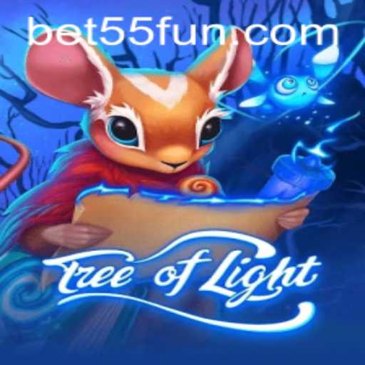 Exploring the Enchanting World of TreeofLight and the Thrills of Bet55